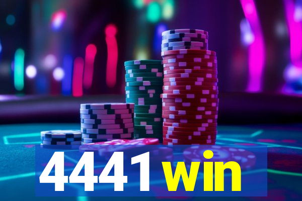 4441 win