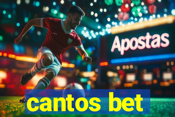 cantos bet