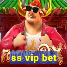 ss vip bet