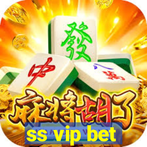 ss vip bet