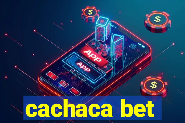 cachaca bet