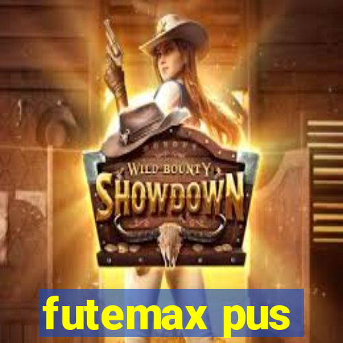 futemax pus