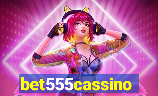 bet555cassino