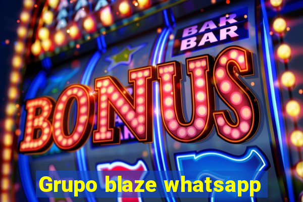 Grupo blaze whatsapp