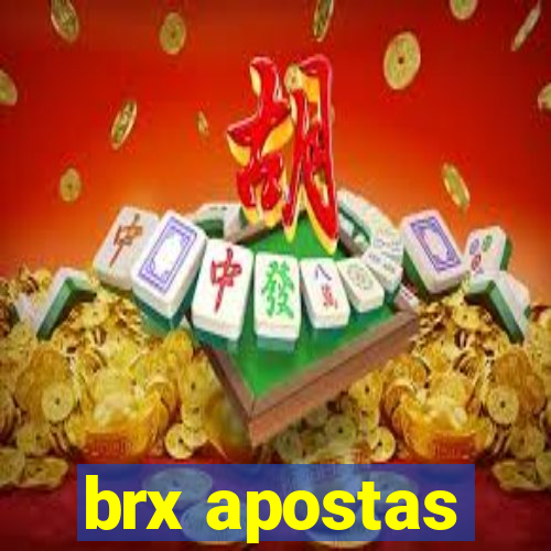 brx apostas