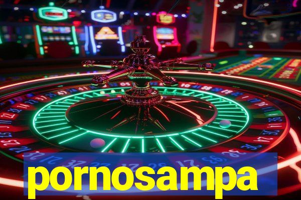 pornosampa