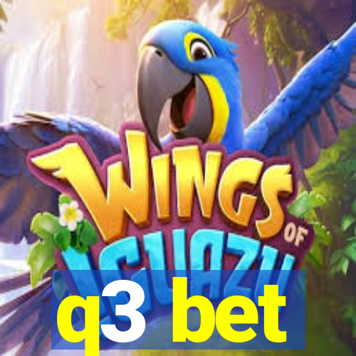 q3 bet