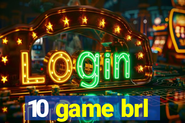 10 game brl