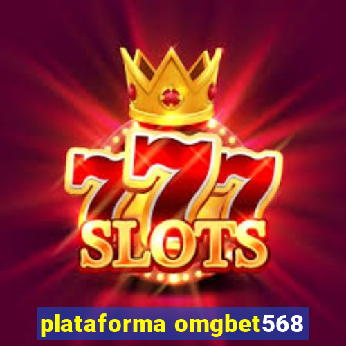 plataforma omgbet568