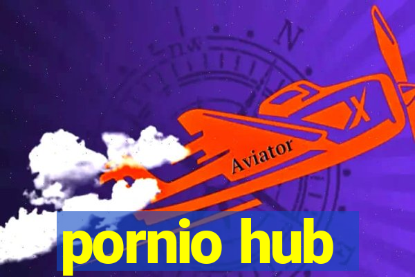 pornio hub