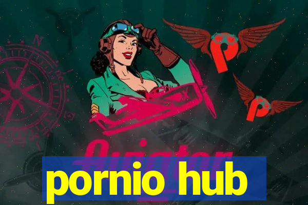 pornio hub