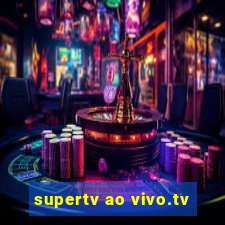 supertv ao vivo.tv