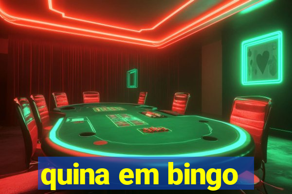 quina em bingo