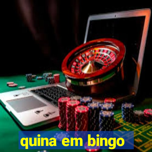 quina em bingo