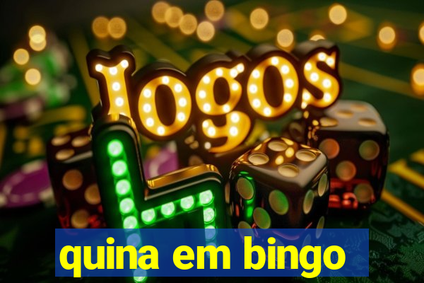 quina em bingo