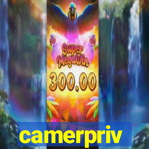 camerpriv