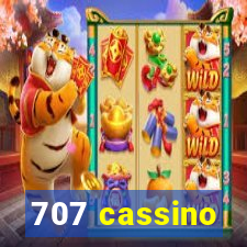 707 cassino