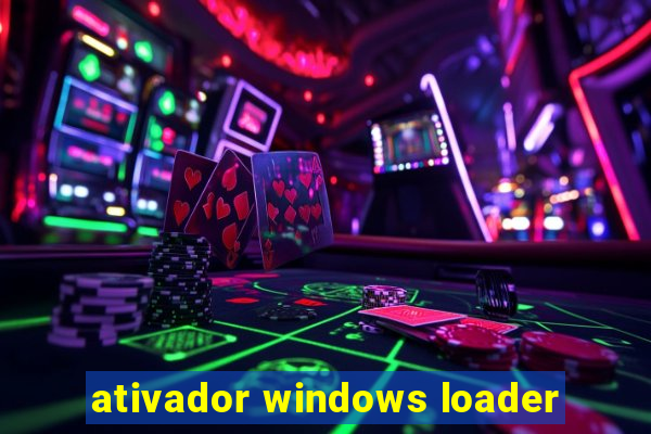 ativador windows loader