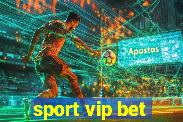 sport vip bet