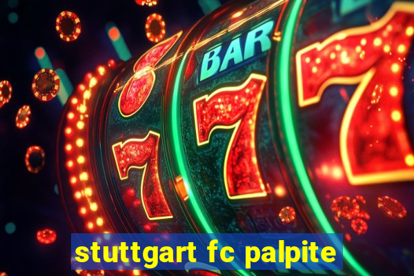 stuttgart fc palpite