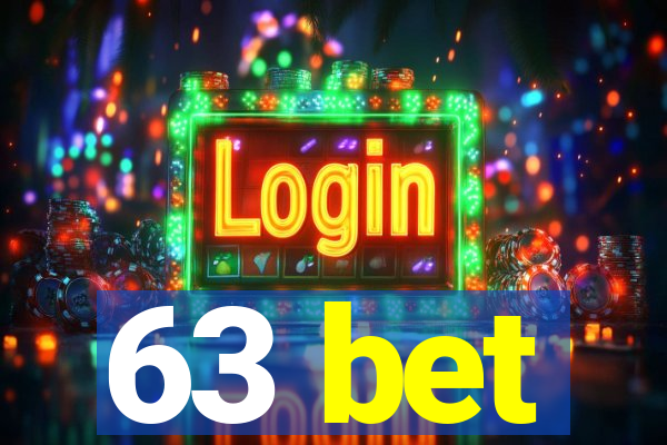 63 bet