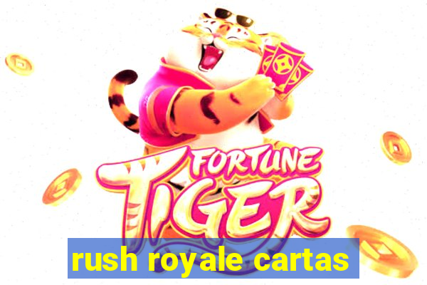 rush royale cartas