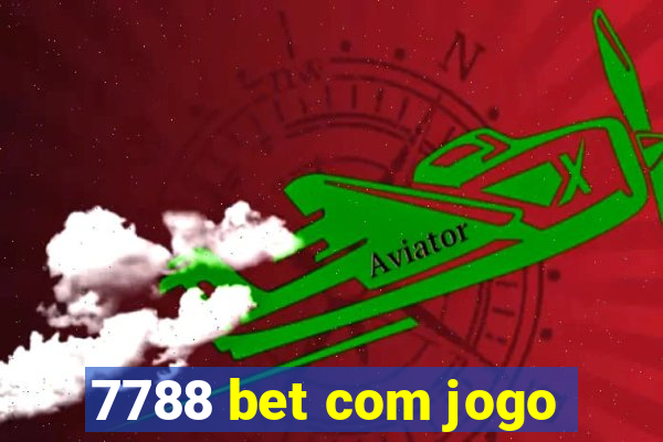 7788 bet com jogo