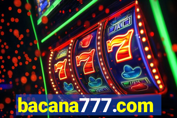 bacana777.com