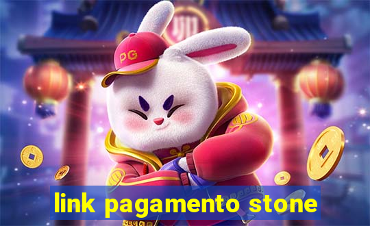 link pagamento stone