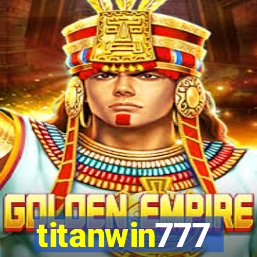 titanwin777