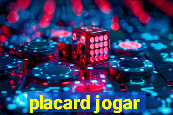 placard jogar