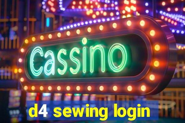 d4 sewing login