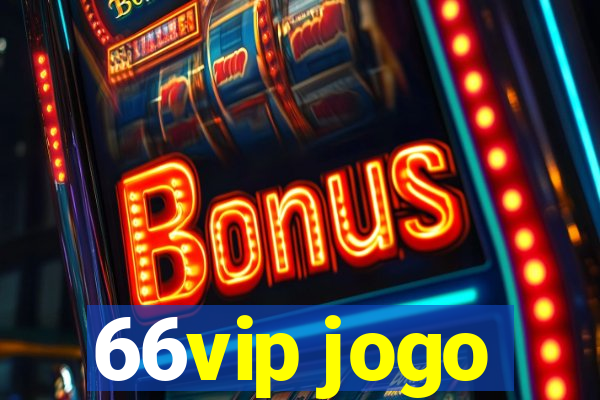 66vip jogo