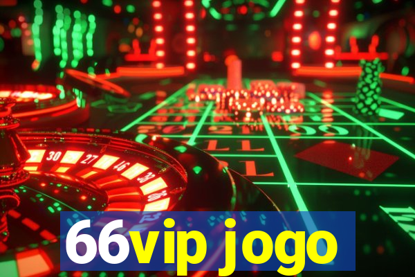 66vip jogo