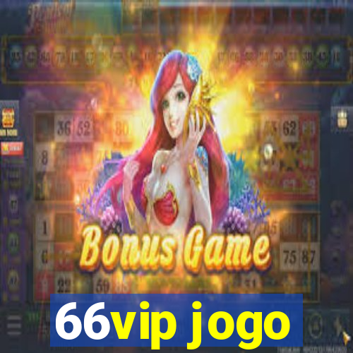 66vip jogo