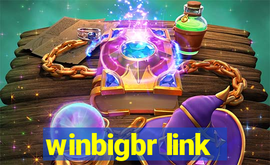 winbigbr link