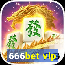 666bet vip