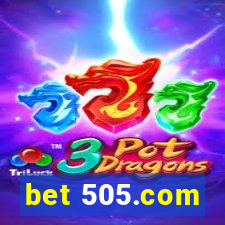 bet 505.com