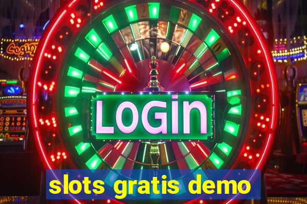 slots gratis demo