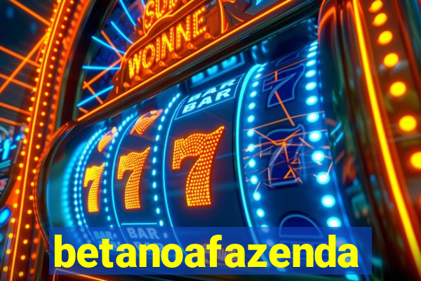 betanoafazenda