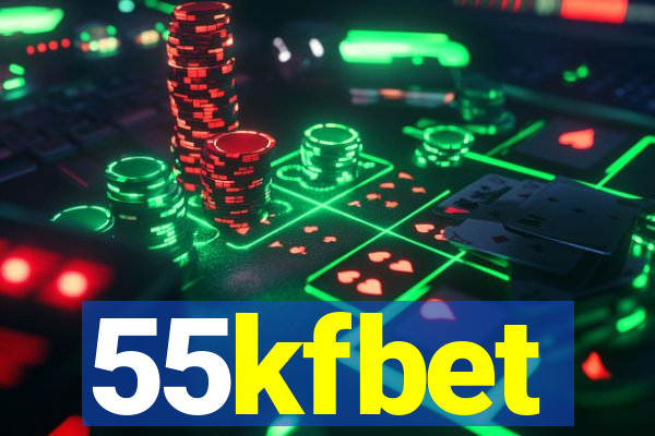 55kfbet