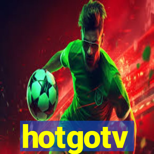 hotgotv