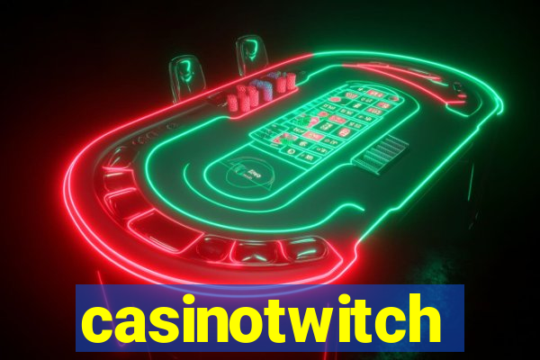 casinotwitch