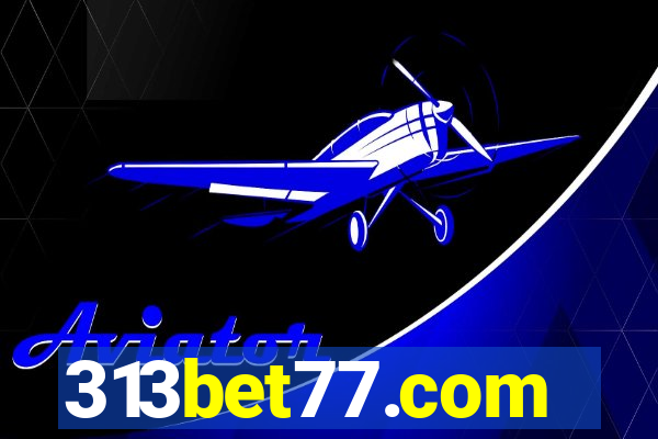 313bet77.com