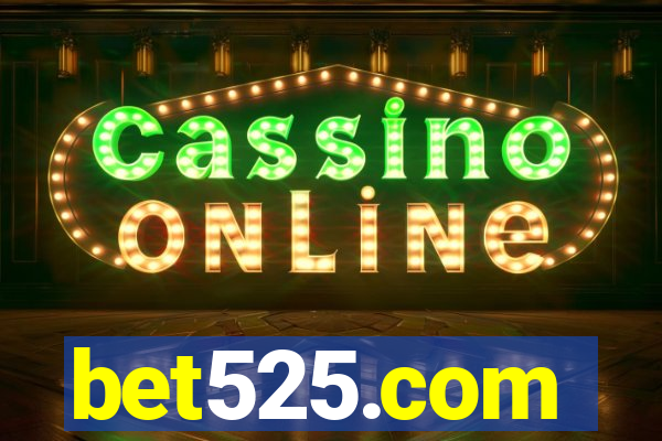 bet525.com