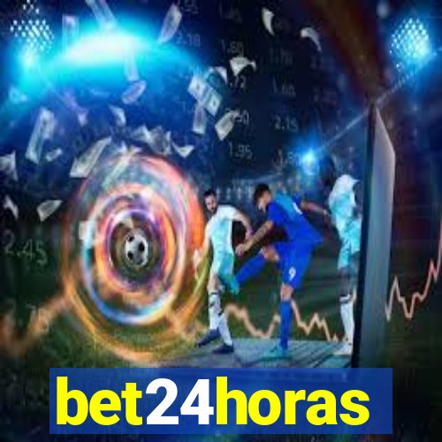 bet24horas