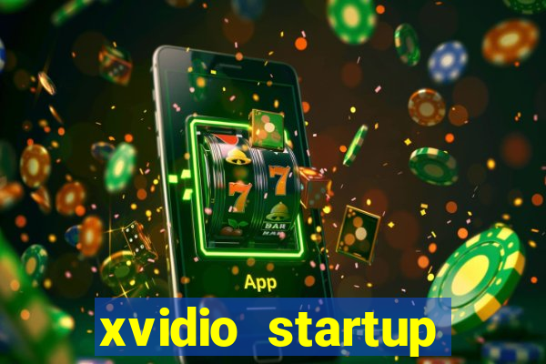 xvidio startup brasil 2024