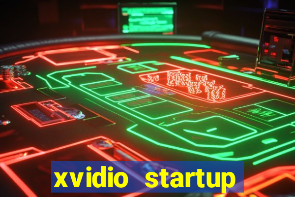 xvidio startup brasil 2024