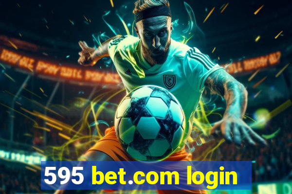 595 bet.com login