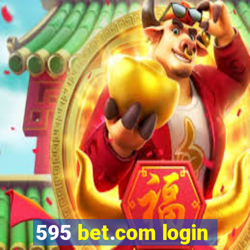 595 bet.com login